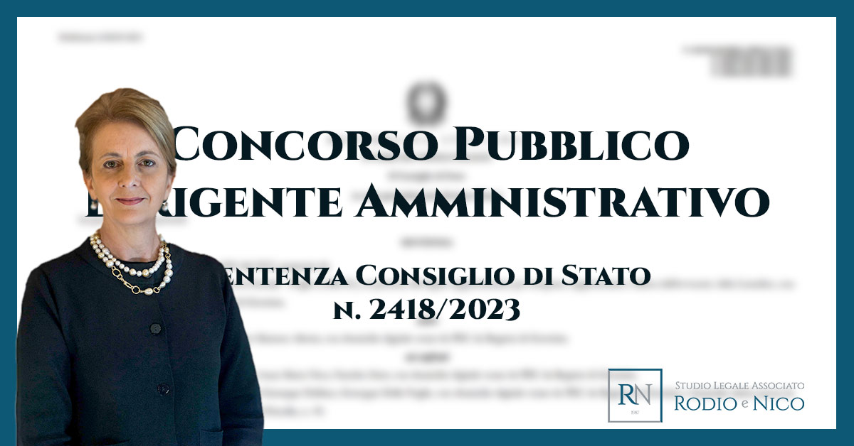 Udienza al Consiglio di Stato su concorso pubblico per dirigente amministrativo